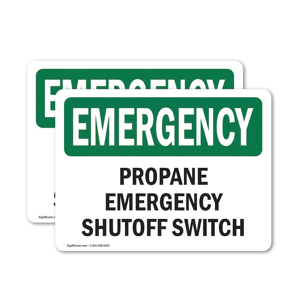 Signmission Propane Shutoff Switch, 14 in W x Rectangle, Vinyl Decal OS-2PACK-EM-D-1014-L-10411 - main